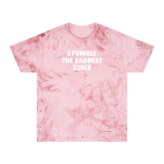 I Fumble the Baddest Pink/White Tee